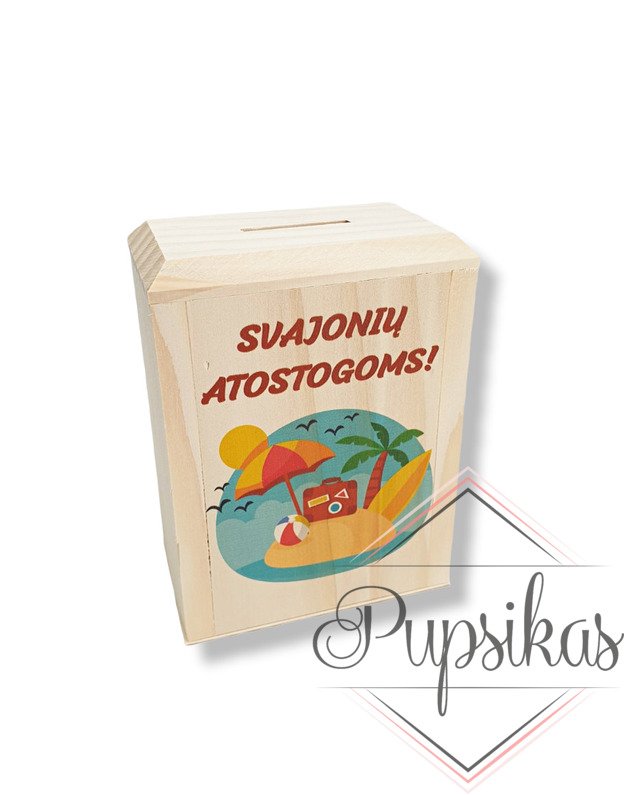 Medinė taupyklė „SVAJONIŲ ATOSTOGOMS“