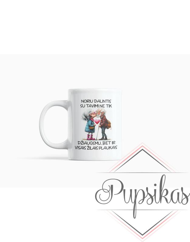 Standartinis puodelis „Noriu dalintis su tavimi“