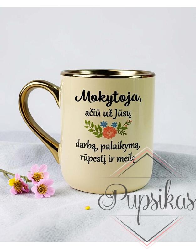 Puodelis „Mokytoja, ačiū už jūsų...“ (330ml)