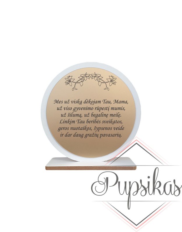 Pastatomas ovalas „Mes už viską dėkojam Tau, Mama“