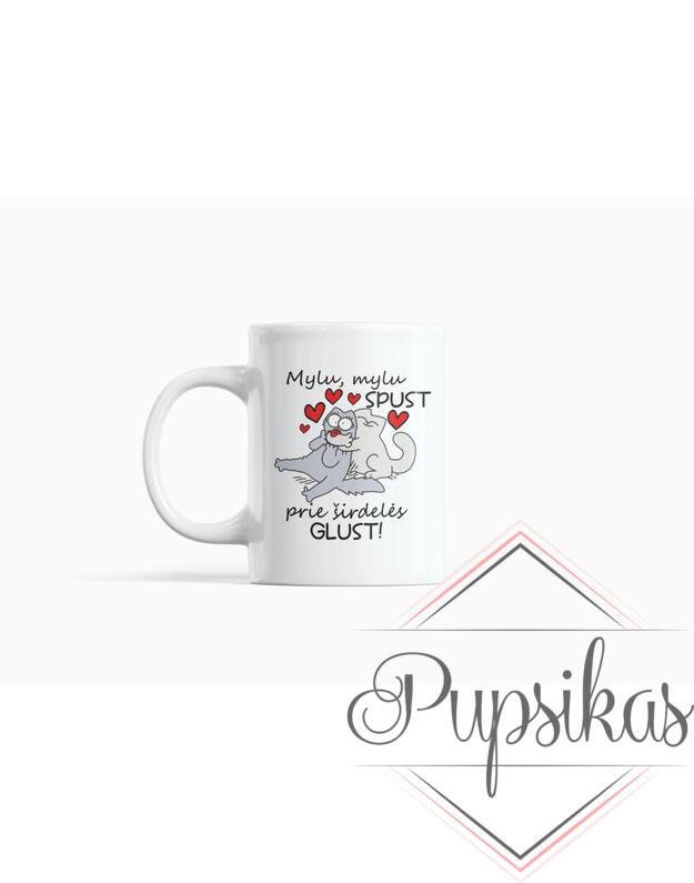 Standartinis puodelis „Mylu, mylu spust“