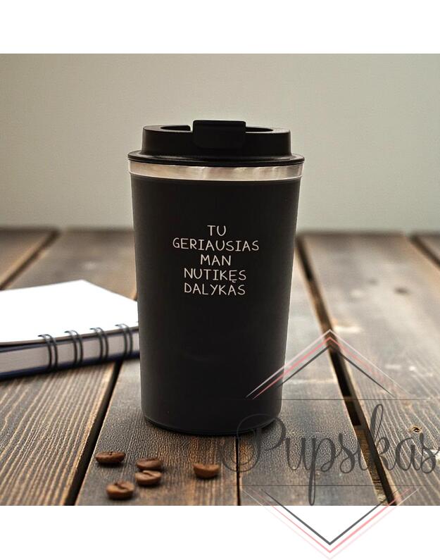 Termo puodelis „Tu geriausias man nutikęs dalykas“ 350ml