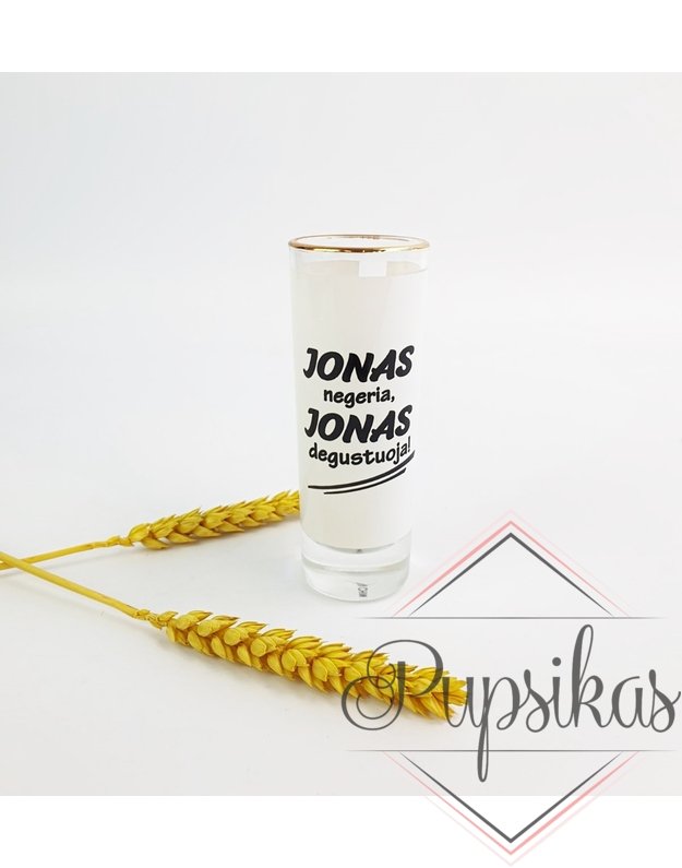 Stikliukas „Jonas negeria, Jonas degustuoja“