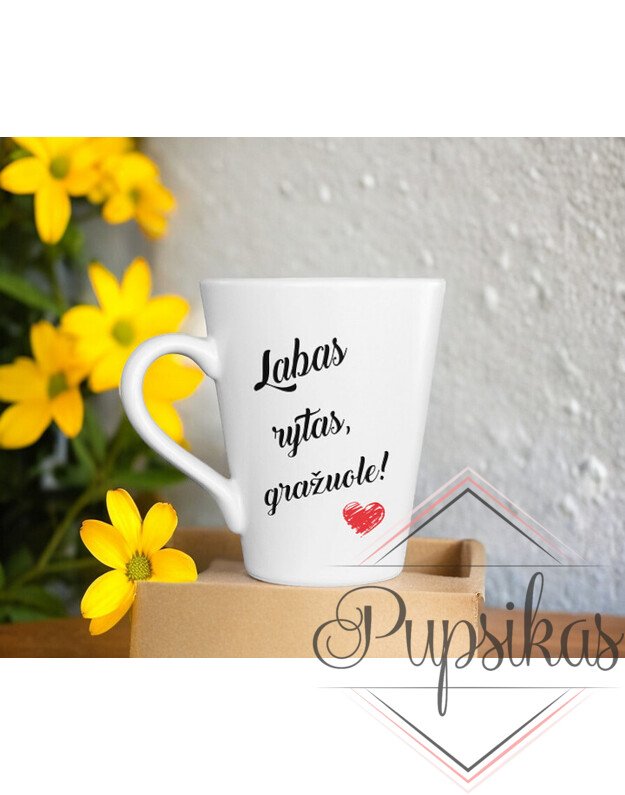 Latte puodelis „Labas rytas, gražuole“ 300ml