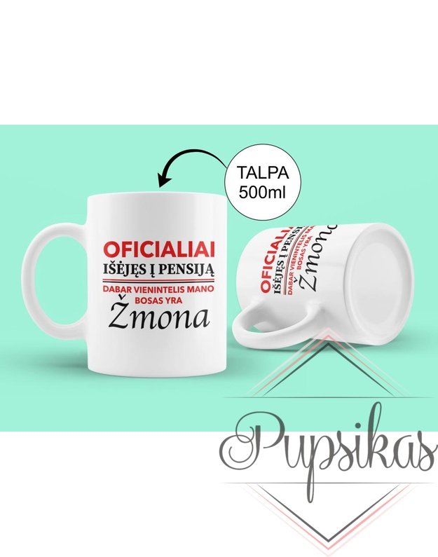 Standartinis puodelis „Oficialiai išėjęs į pensiją“ 500ml