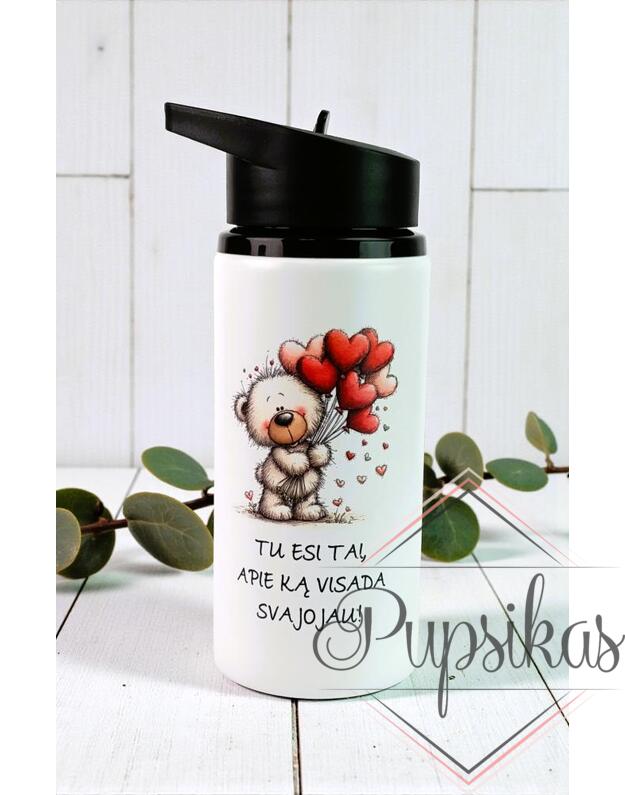 Vandens gertuvė „Tu esi tai, apie ką visada svajojau“ 500ml