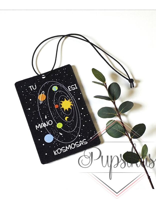 Pakabinamas automobilio kvapukas „Tu esi mano kosmosas“