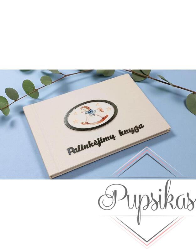 Palinkėjimų knyga su arkliuku „Palinkėjimų knyga“