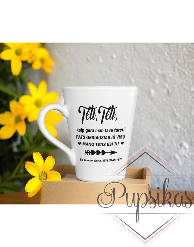 LATTE PUODELIS „TĖTI, TĖTI, KAIP GERA MAN TAVE TURĖTI“