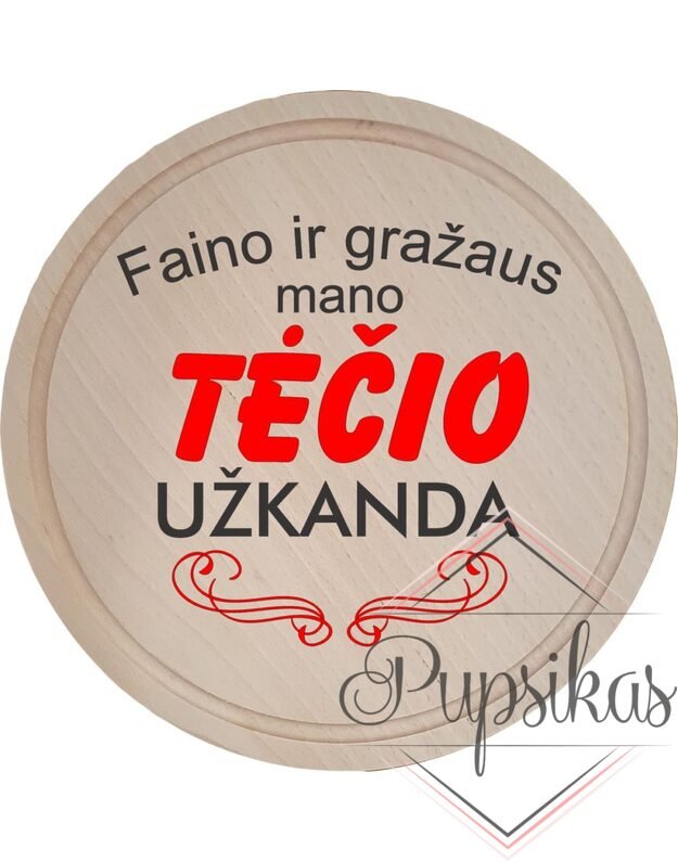 APVALI PJAUSTYMO LENTELĖ „TĖČIO UŽKANDA“