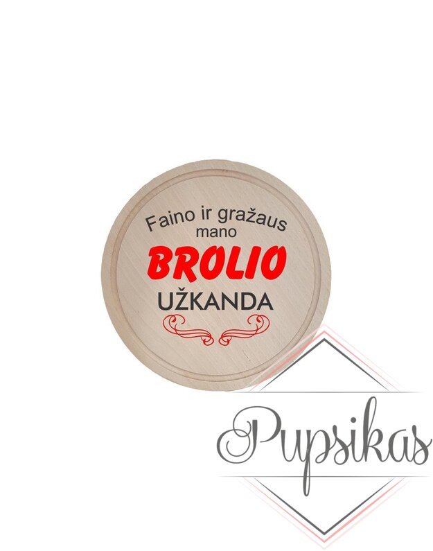 APVALI PJAUSTYMO LENTELĖ „BROLIO UŽKANDA“