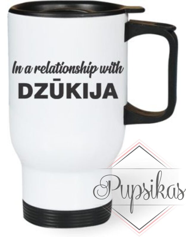 TERMO PUODELIS „IN A RELATIONSHIP WITH DZŪKIJA“