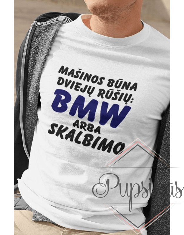 Marškinėliai BMW fanui