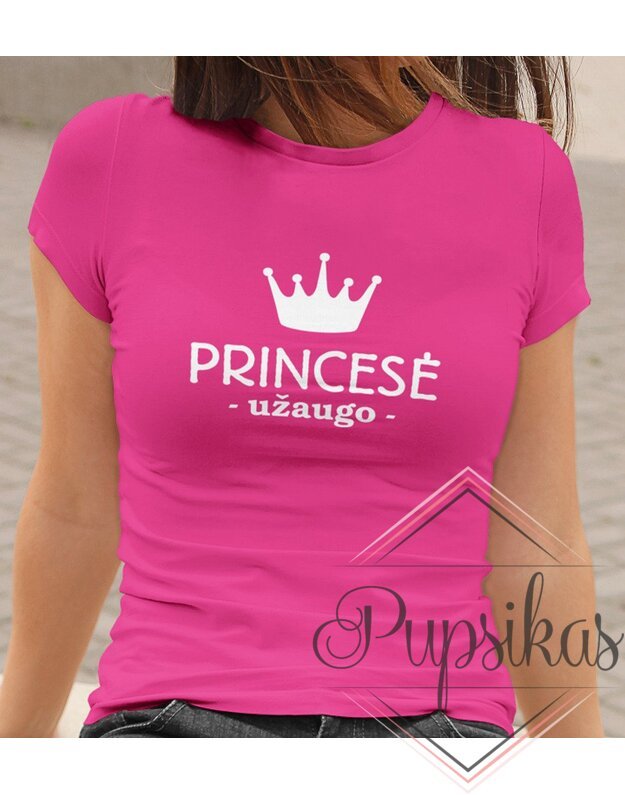 Moteriški marškinėliai „princesė užaugo“